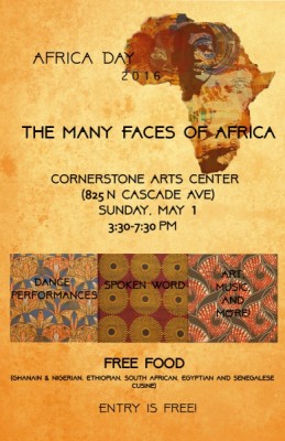Colorado College’s 3rd Annual Africa Day- The Many Faces of Africa presented by Colorado College at Colorado College - Edith Kinney Gaylord Cornerstone Arts Center, Colorado Springs CO