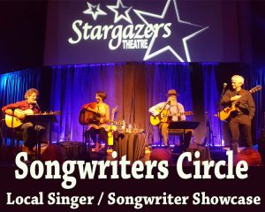 Songwriters Circle presented by Stargazers Theatre & Event Center at Stargazers Theatre & Event Center, Colorado Springs CO