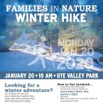 Families in Nature Winter Hike presented by City of Colorado Springs Parks, Recreation & Cultural Services at Ute Valley Park, Colorado Springs CO