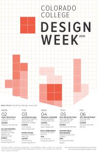 Colorado College Design Week 2020 presented by  at Colorado College: Edith Kinney Gaylord Cornerstone Arts Center, Colorado Springs CO
