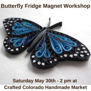 Butterfly Fridge Magnet Workshop presented by  at ,  