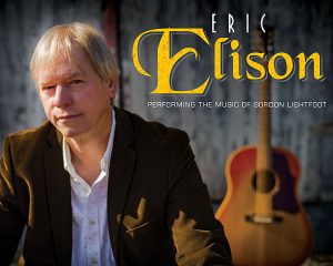 POSTPONED: Eric Elison: The Music of Gordon Lightfoot presented by Stargazers Theatre & Event Center at Stargazers Theatre & Event Center, Colorado Springs CO