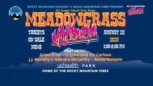 MeadowGrass Vibes presented by Rocky Mountain Highway Music Collaborative at UCHealth Park, Colorado Springs CO