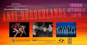 Peak FreQuency Presents: Anti-Borderlands presented by Heller Center for Arts and Humanities at UCCS at UCCS - The Heller Center, Colorado Springs CO