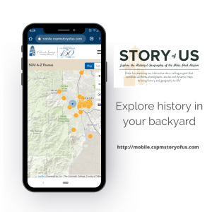 Story of Us Mobile Experience Goes Live presented by Colorado Springs Pioneers Museum at Online/Virtual Space, 0 0