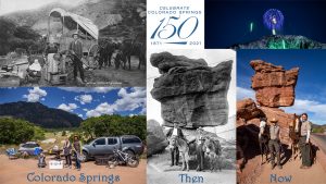 Colorado Springs Then and Now: Celebrating 150 Years presented by 3 Peaks Photography & Design at PPLD -Library 21c, Colorado Springs CO