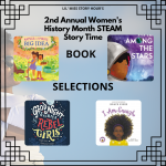 Gallery 2 - 2nd Annual Women's History Month STEAM Story Time