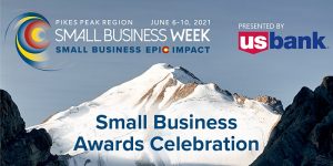 Small Business Week: Small Business Awards Celebration presented by Pikes Peak Small Business Development Center at Online/Virtual Space, 0 0