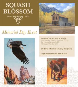 Memorial Day Weekend Event presented by Squash Blossom at The Squash Blossom, Colorado Springs CO