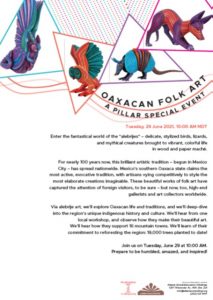 Oaxaca’s ‘Alebrijes’ Folk Art presented by PILLAR Institute for Lifelong Learning at Online/Virtual Space, 0 0