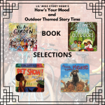 Gallery 2 - How's Your Mood and Outdoor Themed Story Time