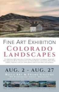 ‘Colorado Landscapes’ presented by Bella Art and Frame at Bella Art and Frame Gallery, Monument CO