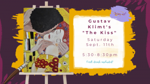 Gustav Klimt’s: ‘The Kiss’ presented by Painting with a Twist: Downtown Colorado Springs at Painting with a Twist Colorado Springs Downtown, Colorado Springs CO