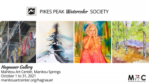 Pikes Peak Watercolor Society Members’ Show presented by Manitou Art Center at Manitou Art Center, Manitou Springs CO