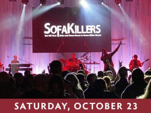 Sofakillers presented by Boot Barn Hall at Boot Barn Hall at Bourbon Brothers, Colorado Springs CO