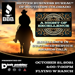 A Night Of Excellence presented by Better Business Bureau of Southern Colorado at Flying W Ranch, Colorado Springs CO