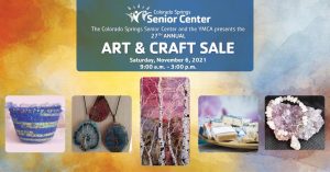 YMCA/Colorado Springs Senior Center Art and Craft Sale presented by YMCA of the Pikes Peak Region at Colorado Springs Senior Center, Colorado Springs CO