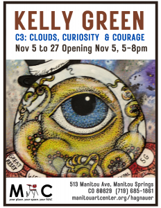 First Amendment Show and ‘Clouds, Curiosity and Courage’ presented by Manitou Art Center at Manitou Art Center, Manitou Springs CO