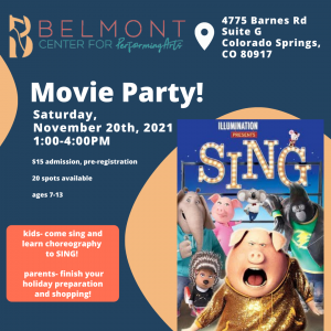 SING Movie Party presented by Belmont Center for Performing Arts at ,  