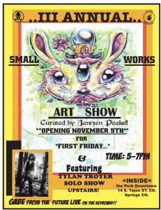Tylan Troyer and Third Annual Small Works Group Art Show presented by  at The Perk- Downtown, Colorado Springs CO
