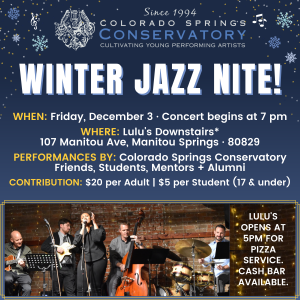 Winter Jazz Nite presented by Colorado Springs Conservatory at Lulu's Downstairs, Manitou Springs CO