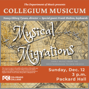 CC Collegium Musicum Concert presented by Colorado College Music Department at Colorado College - Packard Hall, Colorado Springs CO