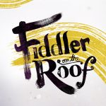‘Fiddler On The Roof’ presented by Pikes Peak Center for the Performing Arts at Pikes Peak Center for the Performing Arts, Colorado Springs CO