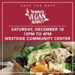 Springs Vegan Holiday Market presented by Westside Community Center at Westside Community Center, Colorado Springs CO