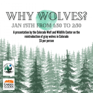 Why Wolves in Colorado presented by Garden of the Gods Visitor & Nature Center at Garden of the Gods Visitor and Nature Center, Colorado Springs CO