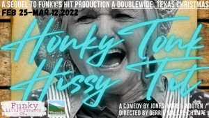 ‘Honky Tonk Hissy Fit’ presented by Funky Little Theater Company at Westside Community Center, Colorado Springs CO