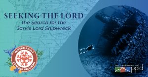 Seeking the Lord: the Search for the Jarvis Lord Shipwreck presented by Pikes Peak Library District at Online/Virtual Space, 0 0