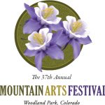 The 37th Annual Mountain Arts Festival presented by Mountain Artists at Ute Pass Cultural Center, Woodland Park CO