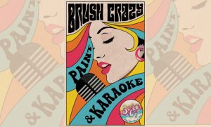 After Hours Paint & Karaoke presented by Brush Crazy at Brush Crazy, Colorado Springs CO
