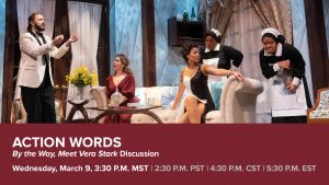 Action Words: ‘By the Way, Meet Vera Stark’ Discussion presented by Colorado Springs Fine Arts Center at Colorado College at Colorado Springs Fine Arts Center at Colorado College, Colorado Springs CO