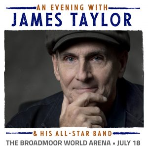 An Evening With James Taylor and His All-Star Band presented by Broadmoor World Arena at The Broadmoor World Arena, Colorado Springs CO