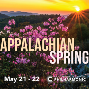 Appalachian Spring presented by Colorado Springs Philharmonic at Pikes Peak Center for the Performing Arts, Colorado Springs CO