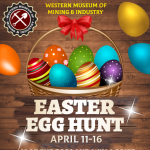 Easter Egg Hunt at WMMI presented by Western Museum of Mining & Industry at Western Museum of Mining and Industry, Colorado Springs CO