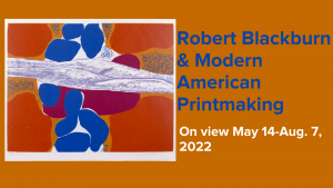 ‘Robert Blackburn & Modern American Printmaking’ presented by Colorado Springs Fine Arts Center at Colorado College at Colorado Springs Fine Arts Center at Colorado College, Colorado Springs CO
