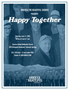 Happy Together presented by America the Beautiful Chorus at Sunrise United Methodist Church, Colorado Springs CO