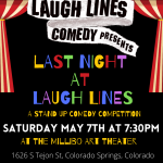 ‘Last Night at Laugh Lines:’ A Comedy Competition presented by Millibo Art Theatre at Millibo Art Theatre, Colorado Springs CO