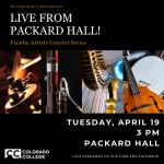 Live from Packard Hall: Faculty Artists Concert presented by Colorado College Music Department at Colorado College - Packard Hall, Colorado Springs CO