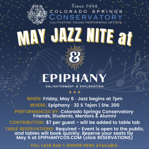 May Jazz Nite presented by Colorado Springs Conservatory at Epiphany, Colorado Springs CO