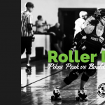 Pikes Peaks Derby Dames vs. Boulder County Bombers presented by Pikes Peak Derby Dames at ,  