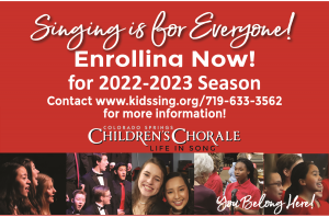CALL FOR AUDITIONS: The Colorado Springs Children’s Chorale’s 2022-2023 Season presented by Colorado Springs Children's Chorale at ,  