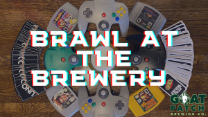 BRAWL at the Brewery Game Night presented by Goat Patch Brewing Company at Goat Patch Brewing Company, Colorado Springs CO