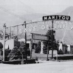 ‘Manitou Springs: 150 Years Strong 1872 – 2022’ presented by Manitou Springs Heritage Center at Manitou Springs Heritage Center, Manitou Springs CO