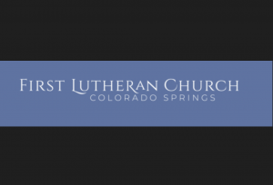 First Lutheran Church located in Colorado Springs CO
