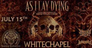 As I Lay Dying presented by Sunshine Studios Live at Sunshine Studios Live, Colorado Springs CO