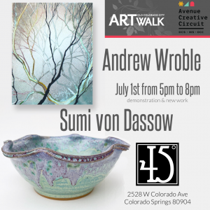 Andrew Wroble & Sumi Von Dassow presented by 45 Degree Gallery at 45 Degree Gallery, Colorado Springs CO