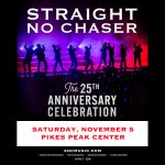 Straight No Chaser presented by Pikes Peak Center for the Performing Arts at Pikes Peak Center for the Performing Arts, Colorado Springs CO